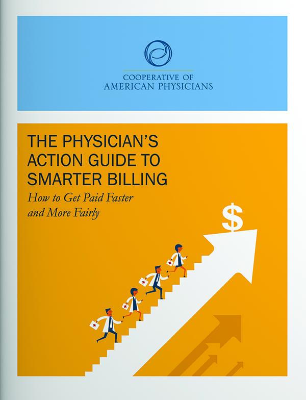 The Physician's Action Guide to Smarter Billing
